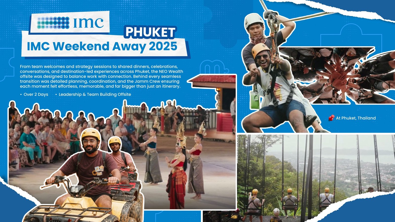 IMC Phuket Weekend Away 2025