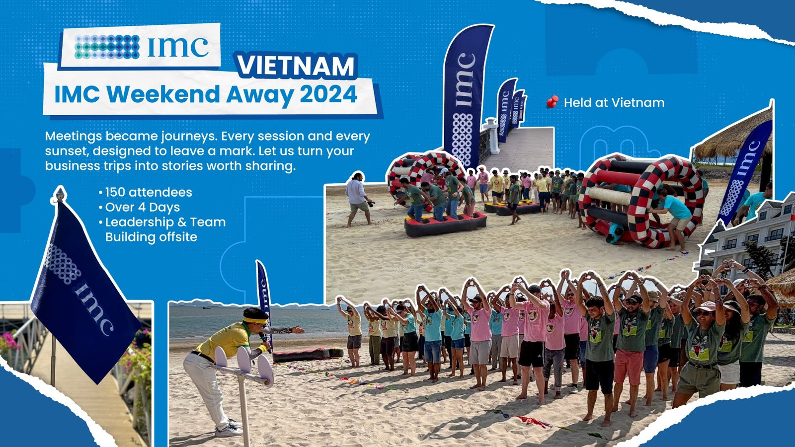 IMC Vietnam Weekend Away 2024